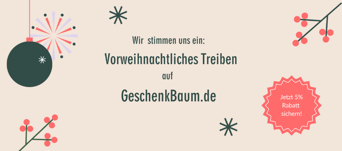 5 % Rabatt im GeschenkBaum-Shop